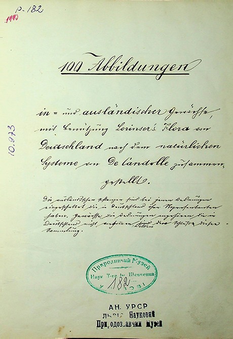 100 Abbildungen in und ausländischer Gewächse mit Benutzung Lorinser’s Flora von Deutschland nach  dem natürlichen Systeme von De Candolle zusammengestellt.  Die ausländischen Pflanzen sind bei jenen Ordnungen eingeschaltet die in Deutschland ihren  Repräsentanten haben. Gewächse, die Ordnungen angehören die in Deutschland nicht vorkommen, bilden den Schluss dieser Sammlung: [Atlas]. – [S. l.], [s. n], [s.a] – 100 S.