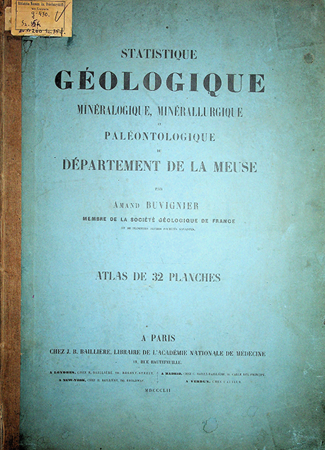 Buvignier Amand Statistique géologique, minéralogique, minéralurgique et paléontologique, du département de la Meuse: Atlas de 32 planches