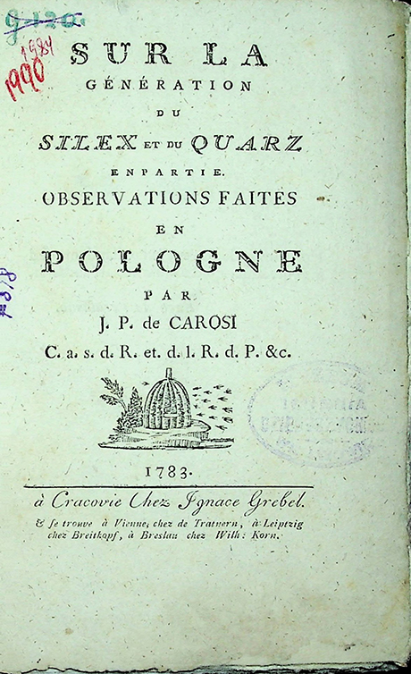 Carosi, Johann Philipp von. Sur la génération du Silex et du Quarz en partie. Observations faites en Pologne (1783)