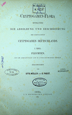 Cryptogamen-Flora enthaltend die Abbildung und beschreibung der vorzüglichsten Cryptogamen Deutschlands / hrsg. von Otto Muller und G. Pabst. – Gera: C. B. Griesbach’s Verlag, 1874.