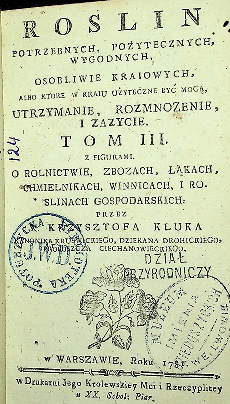 Kluk K. Roślin potrzebnych, pożytecznych, wygodnych / K. Kluk. T. 3: O rolnictwie, zborach, łąkach, chmielnikach i roślinach gospodarskich (1781)