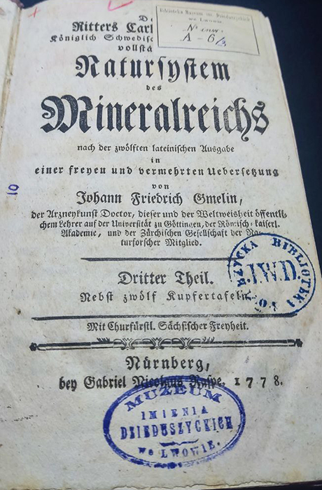  Linné, Carl. Des Ritters Carl von Linné, königlich Schwedischen Leibarztes Vollständiges Natursystem des Mineralreiches nach der zwölften lateinischen Ausgabe in einer freyen und vermehrten Übersetzung von Johann Friedrich Gmelin / C. Linné, J. F. Gmelin – Nürnberg: bey Gabriel Nicolaus Raspe, 1778. 
Theil 3.  (1778)