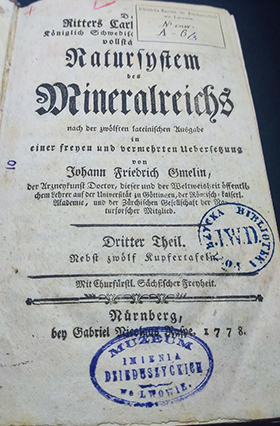 Linné, Carl. Des Ritters Carl von Linné, königlich Schwedischen Leibarztes Vollständiges Natursystem des Mineralreiches nach der zwölften lateinischen Ausgabe in einer freyen und vermehrten Übersetzung von Johann Friedrich Gmelin / C. Linné, J. F. Gmelin – Nürnberg: bey Gabriel Nicolaus Raspe, 1778. Theil 3. – [14], 486 S., 109 Fig., 12 Taf.