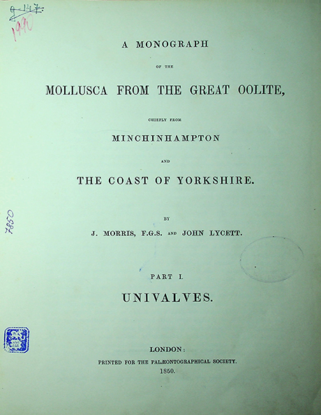 Morris J.F.G.S. and Lycett J. A monograph of the Mollusca from the Great Oolite chiefly from Minchinhampton and the coast of Yorkshire