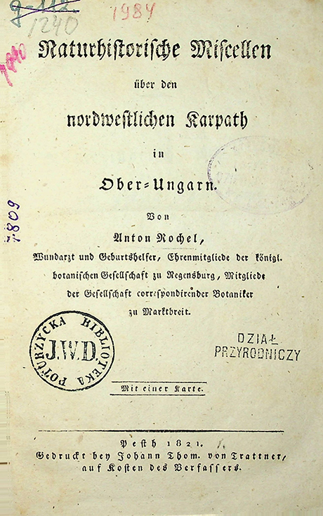 Rochel Anton Naturhistorische Miscellen über den nordwestlichen Karpath in Ober-Ungarn. Mit einer Karte  (1821)