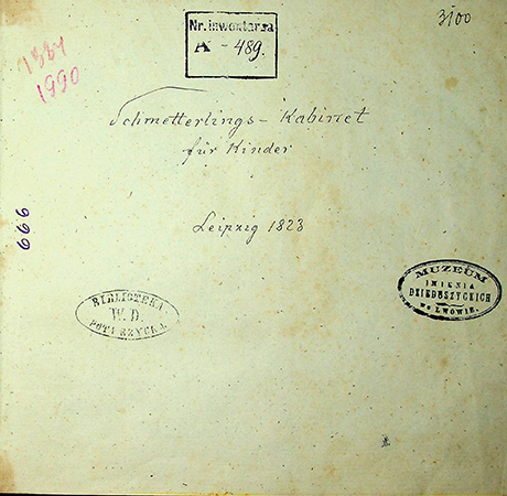 Schmetterlings Kabinet für Kinder: Atlas. – Leipzig, 1823. – [70 Blatt mit 15 Taf. mit Farbbildern]. 